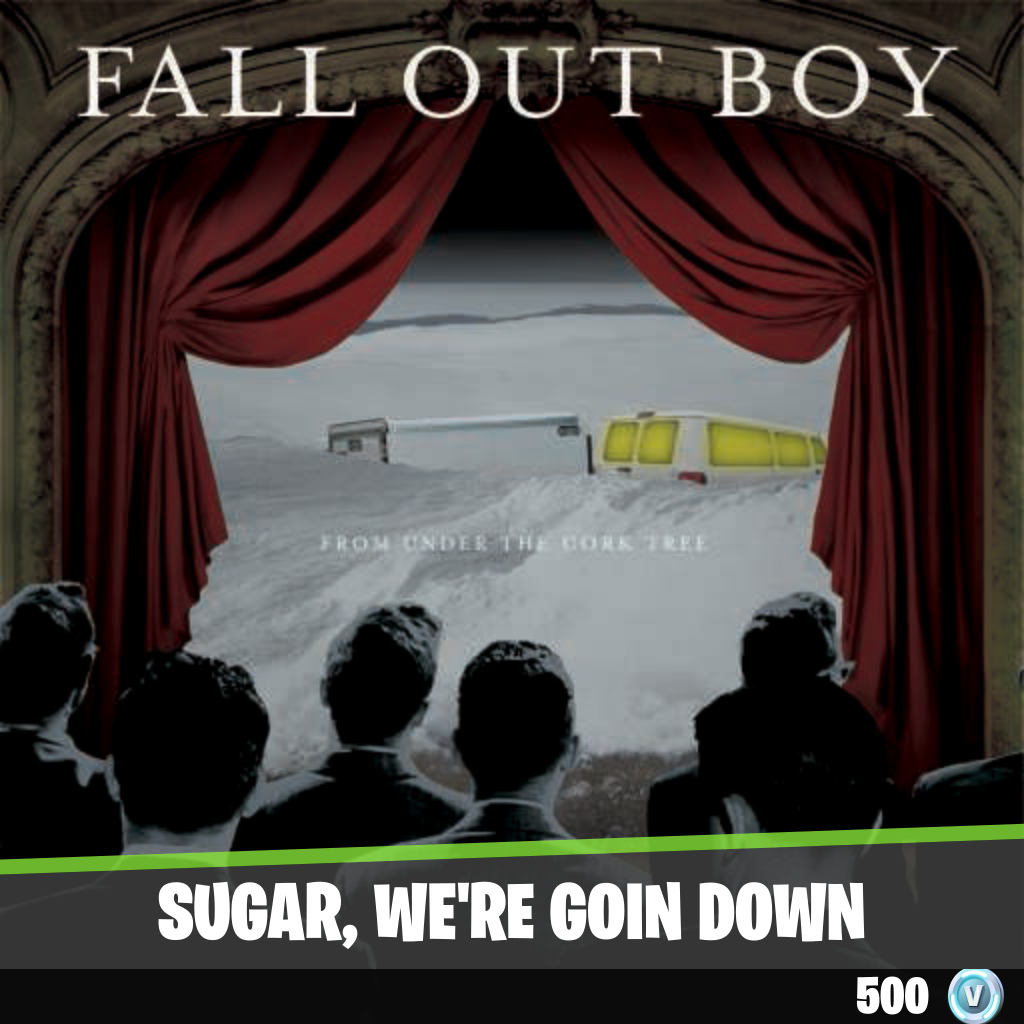 Sugar, We're Goin Down