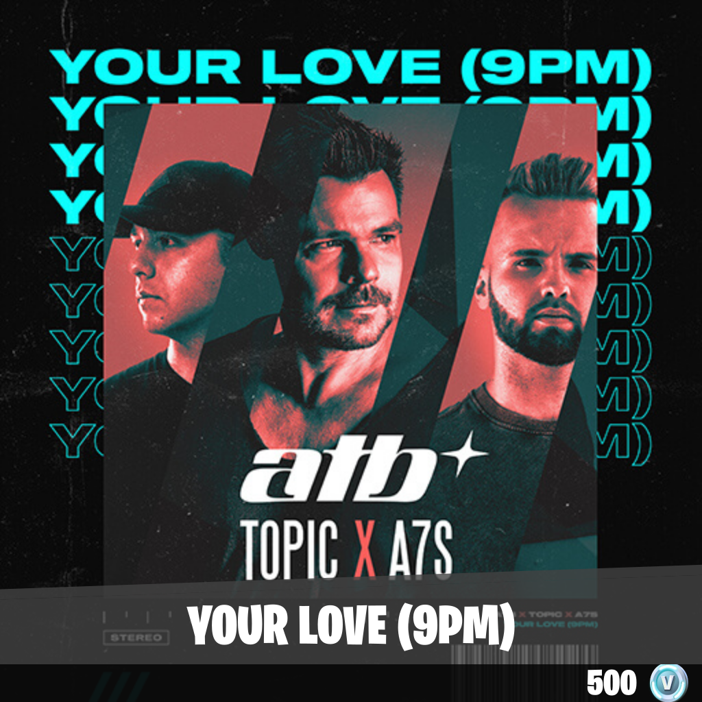 Your Love (9pm)