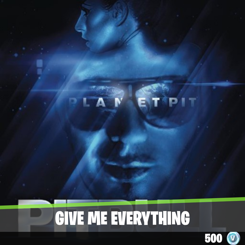 Give Me Everything