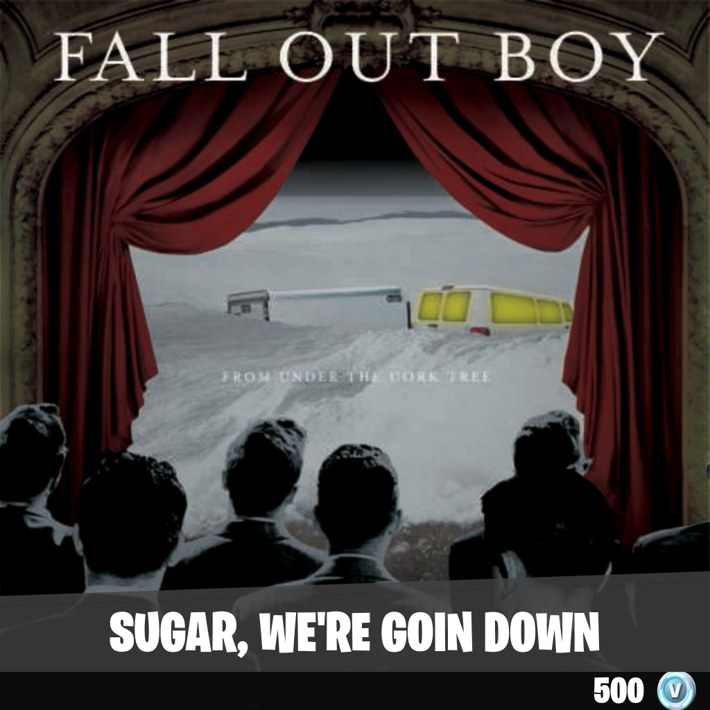 Sugar, We're Goin Down