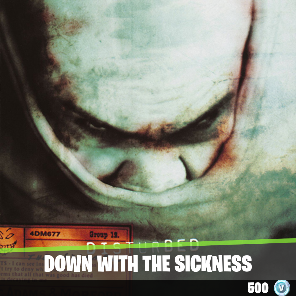 Down with the Sickness