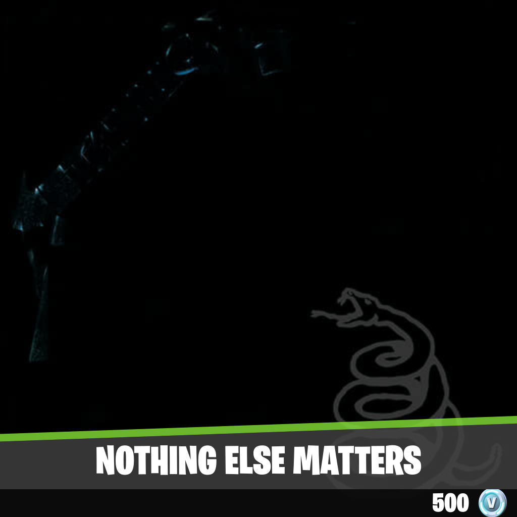 Nothing Else Matters